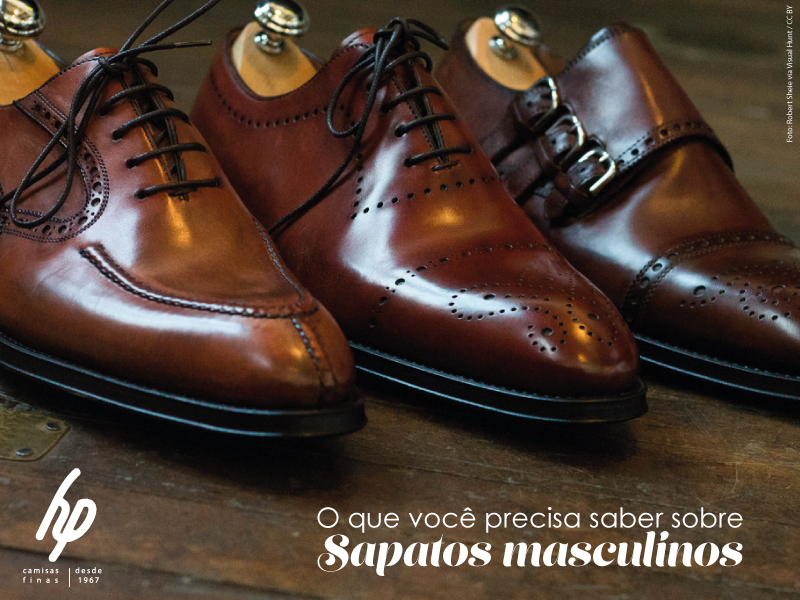 Aprenda sobre sapatos masculinos - Confecções HP